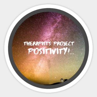 Therapists Project Positivity Sticker